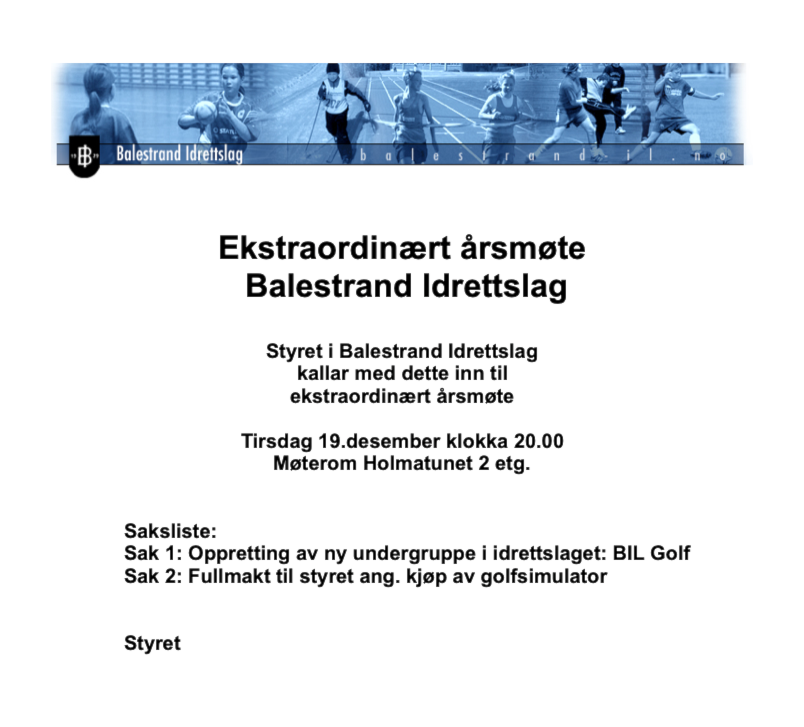 Ekstraordinært årsmøte i BIL tirsdag 19.desember kl.20.00 møterom Holmatunet 2.etg